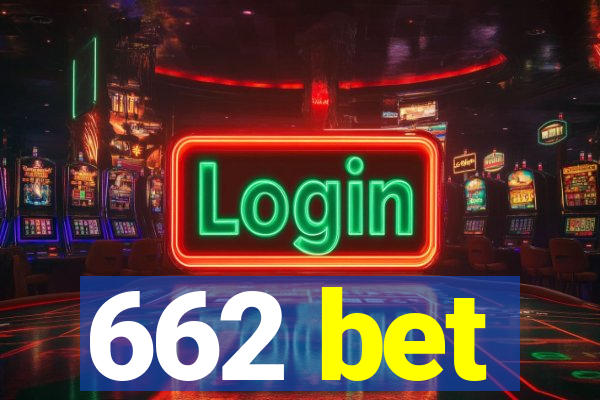 662 bet